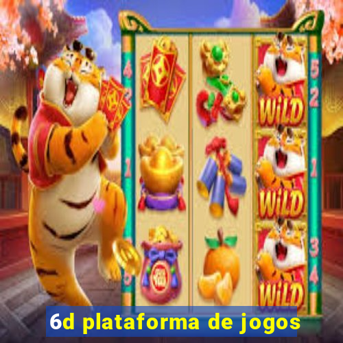 6d plataforma de jogos